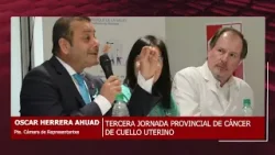27 03 24 OSCAR HERRERA AHUAD   TERCERA JORNADA PROVINCIAL DE CANCER DE CUELLO UTERINO