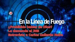 ¿Prohibido hablar de Dios? La demanda al JNE. Entrevista a Carlos Gallardo, presidente del PDC.