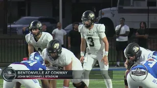 Fearless Friday 2026 Week 1: Bentonville at Conway