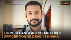 Former Bangladesh Air force officer found dead in Dhaka