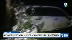 Autobús se accidenta en autopista | Emisión Estelar SIN