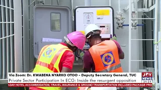 We at TUC consider this as privatization - Dr. Kwabena Nyarko Otoo, Deputy Secretary General, TUC.