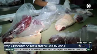 European Union ban on Brazilian products officially takes effect