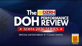 SONA SERIES 2026 | THE DOH PERFORMANCE REVIEW (08/22/2026)