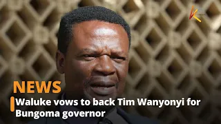 Waluke vows to back Tim Wanyonyi for Bungoma governor