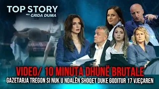 Video/ 10 minuta dhunë brutale ndaj 17 vjeçares! Gazetarja: Askush nuk donte të ndalej