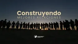 Construyendo mejores relaciones Construyendo mejores relaciones