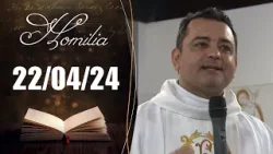 Homilia Diária | 22/04/24 | Padre Jesus Aguiar.
