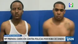 Preparan coerción para policías acusados de robo | Emisión Estelar SIN con Alicia Ortega