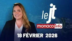 Le JT - Édition du mercredi 18 février 2026