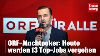 ORF Power Play: 13 Top Jobs Being Awarded Today | krone.tv NEWS