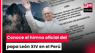 "Lion, Brother of the Journey": Discover the Official Anthem to Welcome Pope Leo XIV to Peru