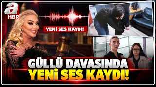 New Audio Recording in the Güllü Case! "IF I BURN, I'LL BURN YOU TOO" Threat! | A Haber