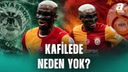 Osimhen Galatasaray Kafilesi İle Birlikte Neden Konya'ya Gelmedi? Emre Kaplan Açıkladı!