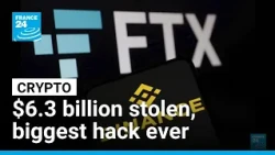 Biggest hack in history: Cryptocurrency giant Binance loses $6.3 billion • FRANCE 24 English