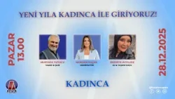 KADINCA - 28.12.2025 - TANITIM | Kanal Avrupa