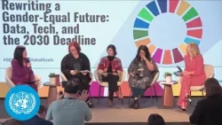 Rewriting a Gender-Equal Future: Data, Tech and the 2030 Deadline - SDG Media Zone | United Nations