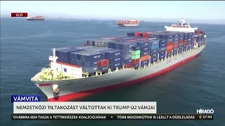 Donald Trump új vámjai nemzetközi tiltakozást váltottak ki - HírTV