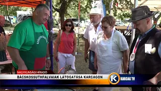 BÁCSKOSSUTHFALVAIAK LÁTOGATÁSA KARCAGON