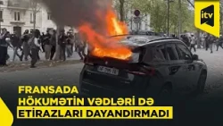 Fransada məktəblilər yenidən küçələrdə: Etirazlar səngimir
