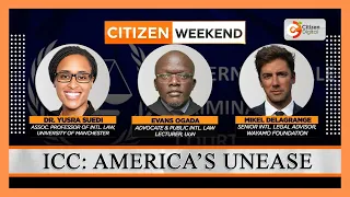 Citizen weekend interview | US steps up campaign against International Criminal Court