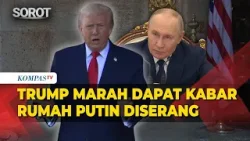 Donald Trump Dapat Kabar Rumah Vladimir Putin Diduga Diserang Ukraina: Saya Sangat Marah!