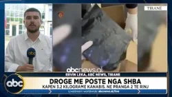 Droge me poste nga SHBA, kapen 3.2 kilograme kanabis, ne pranga dy te rinj | ABC News Albania