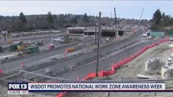 WSDOT promotes National Work Zone Awareness Week | FOX 13 Seattle