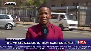 Triple murder accused Ndodana Tshuma's case postponed.