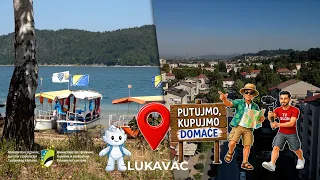 PUTUJMO-KUPUJMO DOMAĆE-“Lukavac, od Modraca do domaće tradicije”- 12.08.2026.