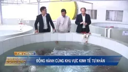 Đồng hành cùng khu vực kinh tế tư nhân