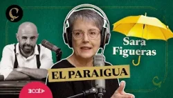 LA RENAIXENÇA: El paraigua, amb Sara Figueras (1x102)