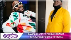 Davido Kicks As Producer Napji Calls Him Out Over Unpaid Royalties