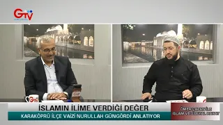 İSLAM VE SOSYAL HAYAT - KARAKÖPRÜ İLÇE VAİZİ NURULLAH GÜNGÖRDİ