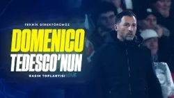 Teknik Direktörümüz Domenico Tedesco'nun Maç Sonu Basın Toplantısı | Nottingham Forest -Fenerbahçe