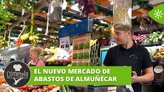 Cómetelo | Visiting the new Almuñécar municipal market