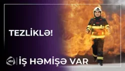 Fərid Rəsulun təqdimatında "İş həmişə var" - TEZLİKLƏ ATV-də