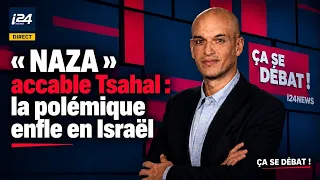 « NAZA » accable Tsahal : la polémique enfle en Israël
