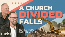 Church Unity and the Hidden Threat to Growth | Jachin Mullen & Corey Kope | Thrive Ep. 325