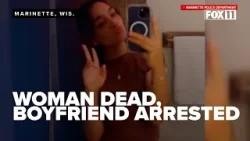'Please don't shoot me': Missing Wisconsin woman's body found in Michigan, boyfriend arrested