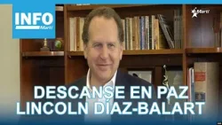 Info Martí | Descanse en Paz Lincoln Díaz-Balart