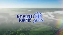 Gyventi kaime gera | 2026-10-18