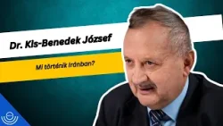 Pirkadat: Dr. Kis-Benedek József - Mi történik Iránban?