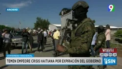 Temen empeore crisis haitiana tras expiración de Gobierno | Primera Emisión SIN