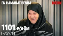 En Hamarat Benim 1101. Bölüm Fragmanı @EnHamaratBenim​