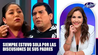 Siempre estuvo sola por las discusiones de sus padres | Andrea