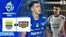 Persib Bandung vs Dewa United Banten FC - Line Up & Kick Off | BRI Super League 2026/27