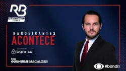 Bandeirantes Acontece com Guilherme Macalossi