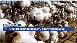 Burkina Faso : une croissance de 5,3% pour l’année 2025