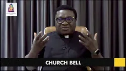 PEW AND PULPIT: EPISODE 13 - CHURCH BELL